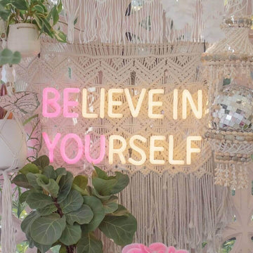 BELIEVE IN YOURSELF  neon signs