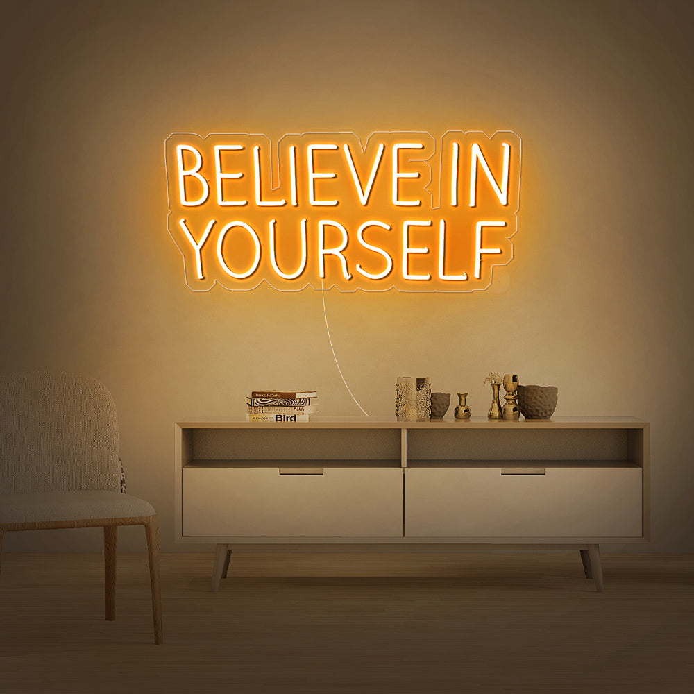 “Believe in Yourself” Neon Sign