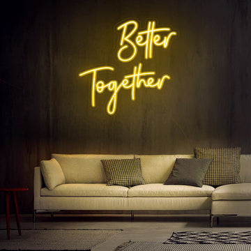 “Better Together 3” Neon Sign