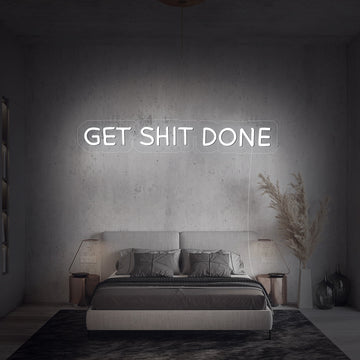 “Get Shit Done” Neon Sign