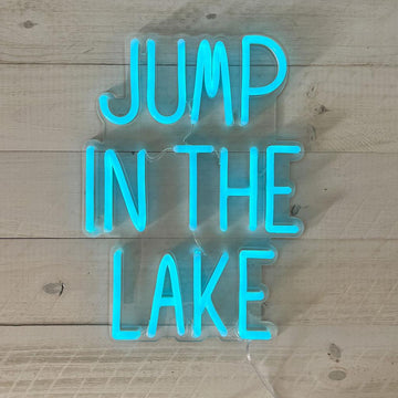 Jump in the lake neon signs