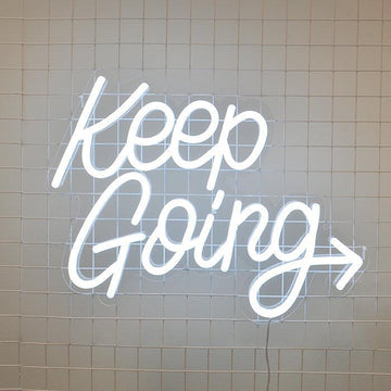 KEEP GOING neon signs