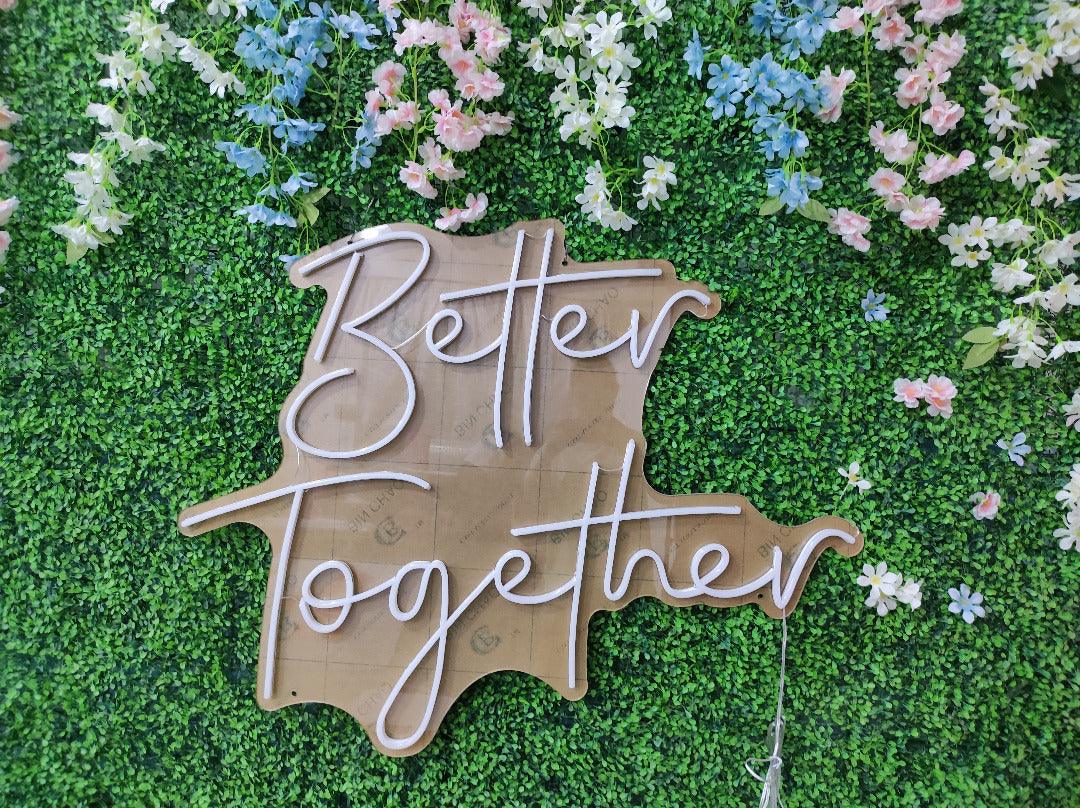 Better Together