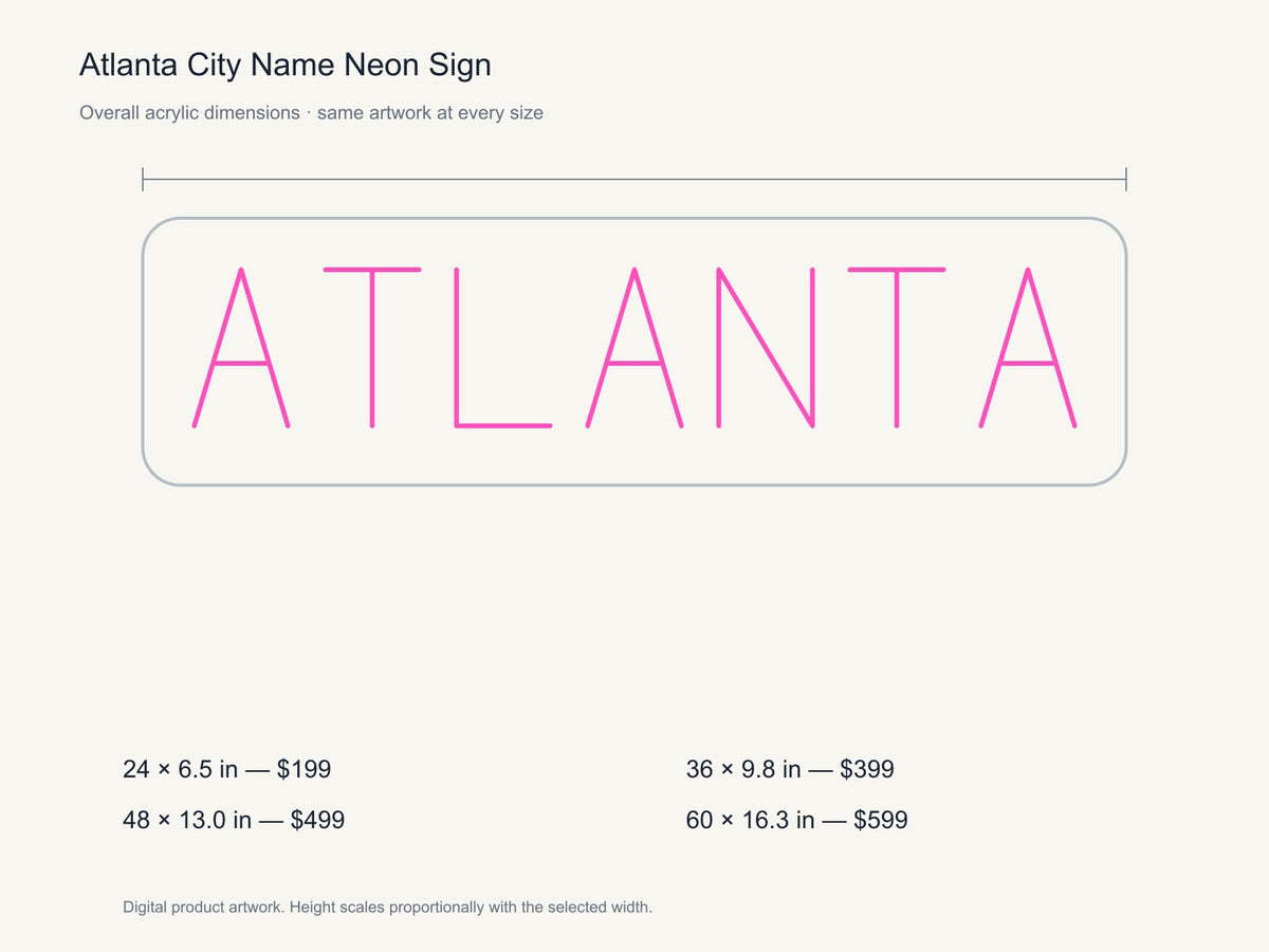 Atlanta City Name Neon Sign size guide with overall dimensions for all four widths