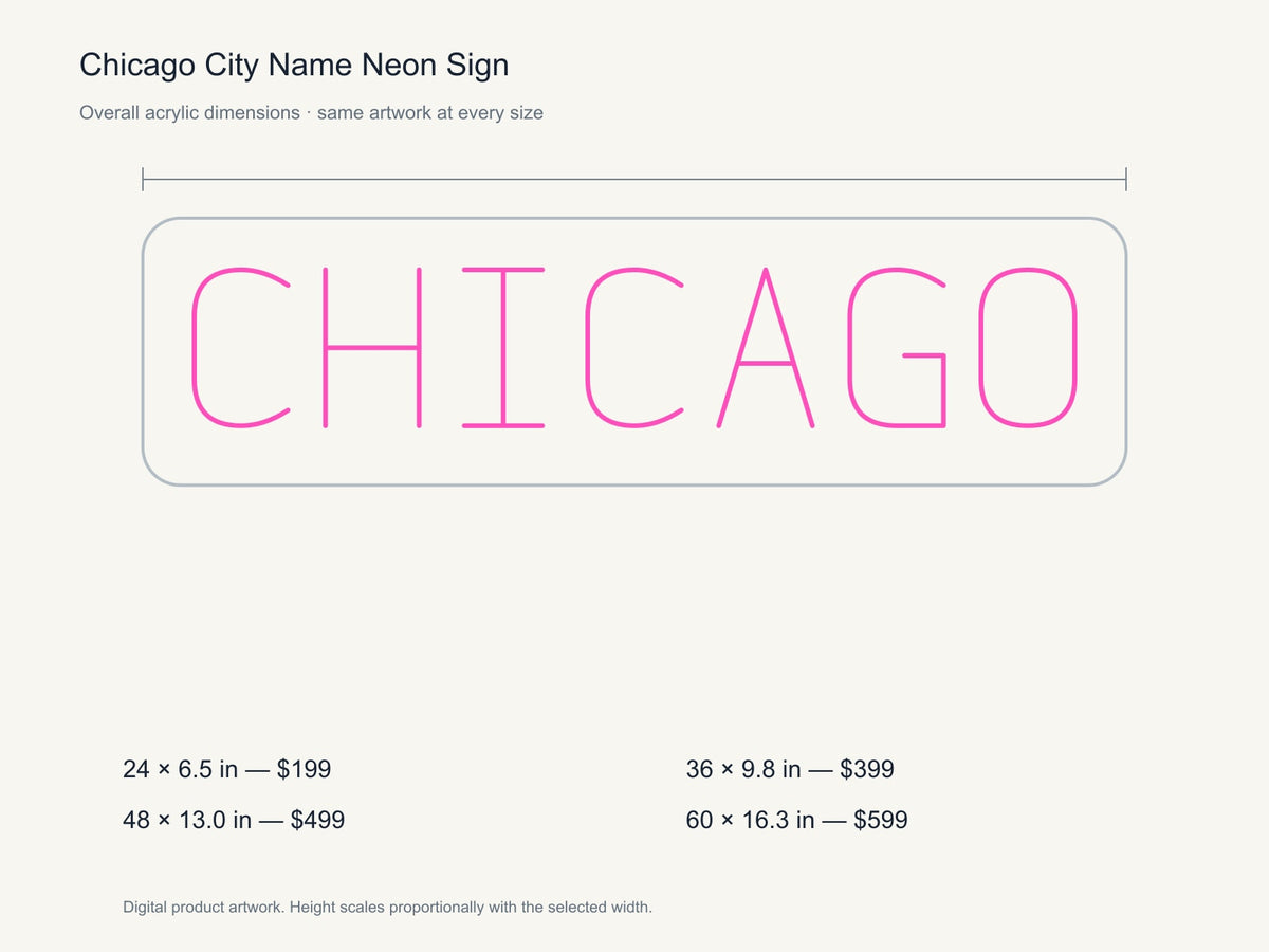 Chicago City Name Neon Sign size guide with overall dimensions for all four widths