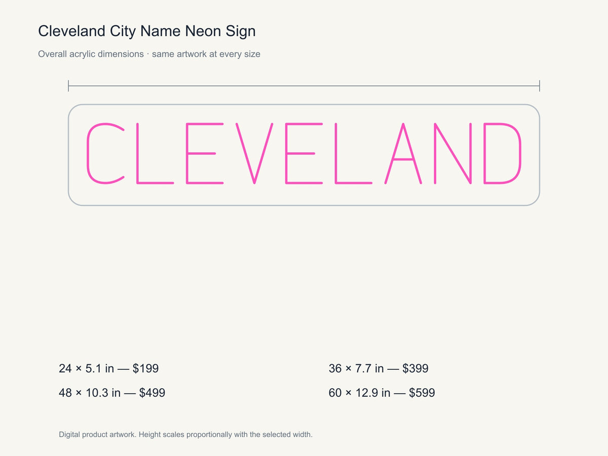 Cleveland City Name Neon Sign size guide with overall dimensions for all four widths