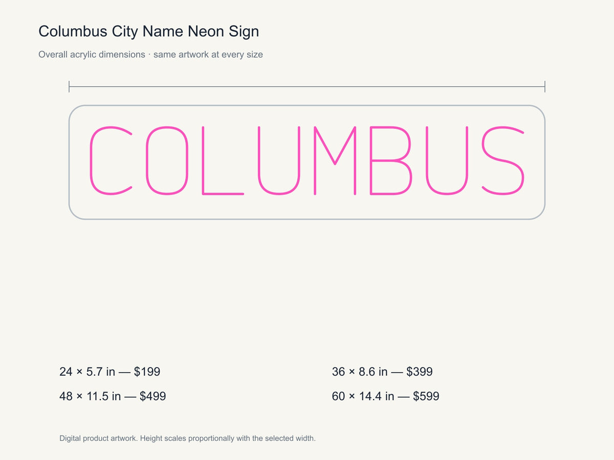 Columbus City Name Neon Sign size guide with overall dimensions for all four widths
