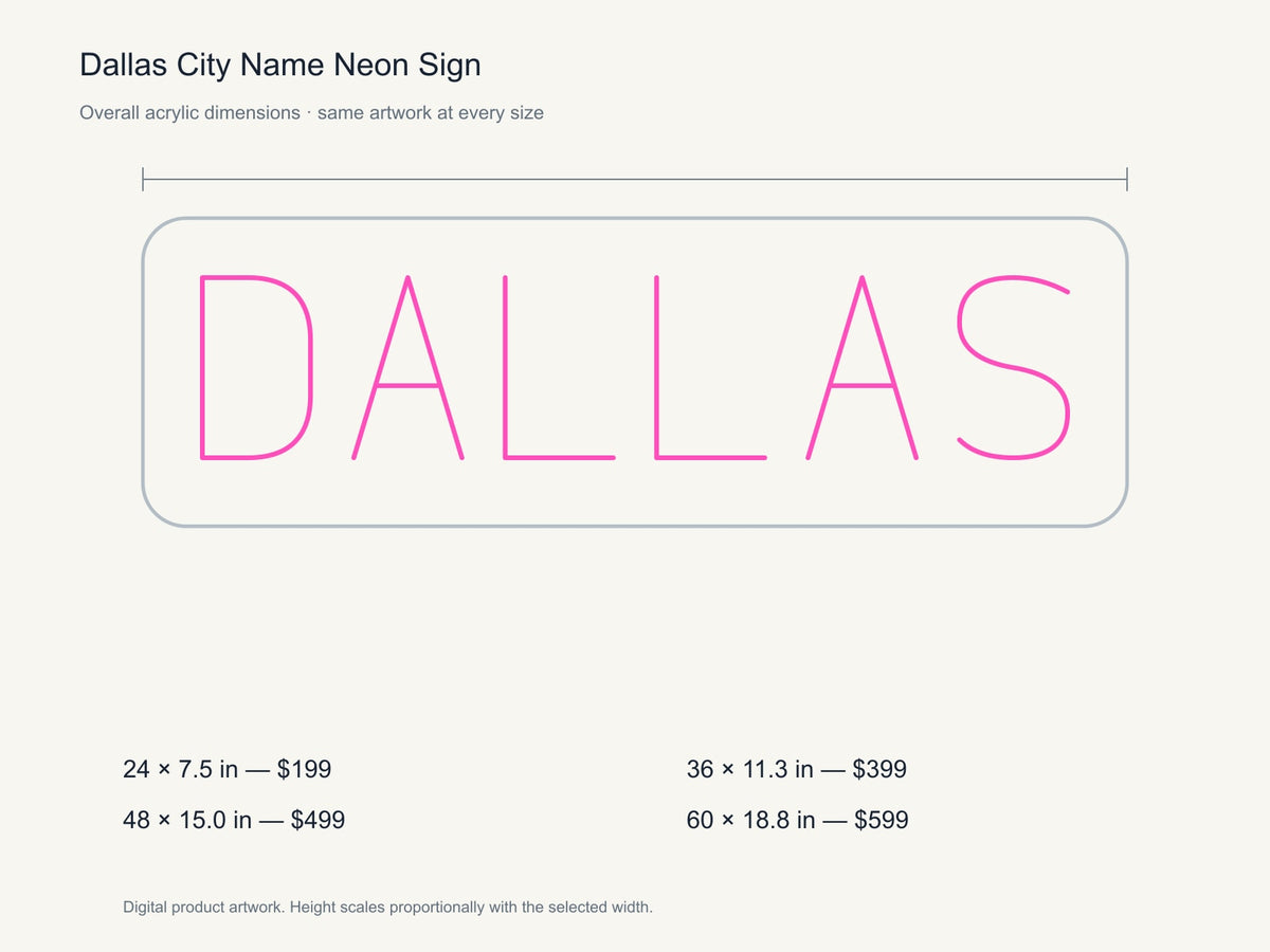 Dallas City Name Neon Sign size guide with overall dimensions for all four widths