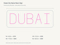 Dubai City Name Neon Sign size guide with overall dimensions for all four widths