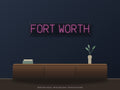 Fort Worth City Name Neon Sign shown above a walnut console in a styled room mockup