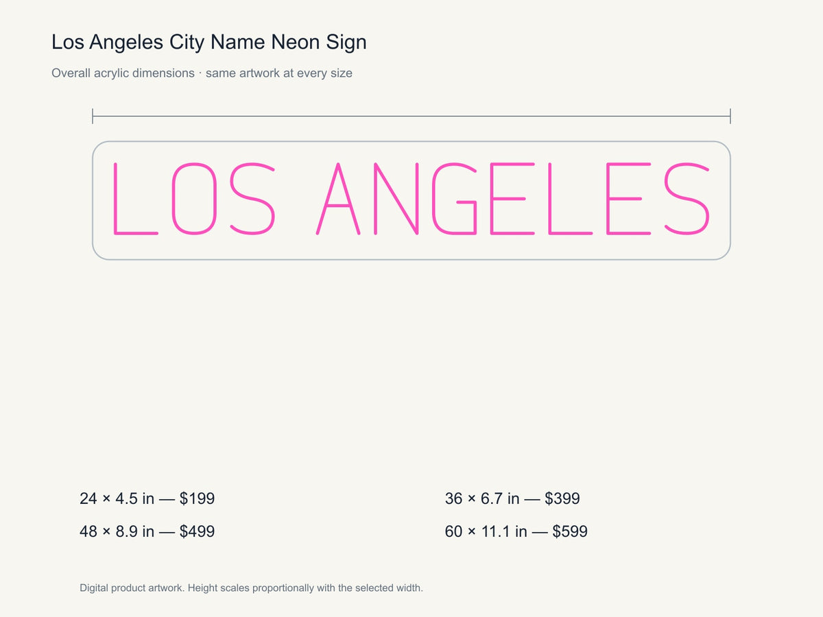 Los Angeles City Name Neon Sign size guide with overall dimensions for all four widths