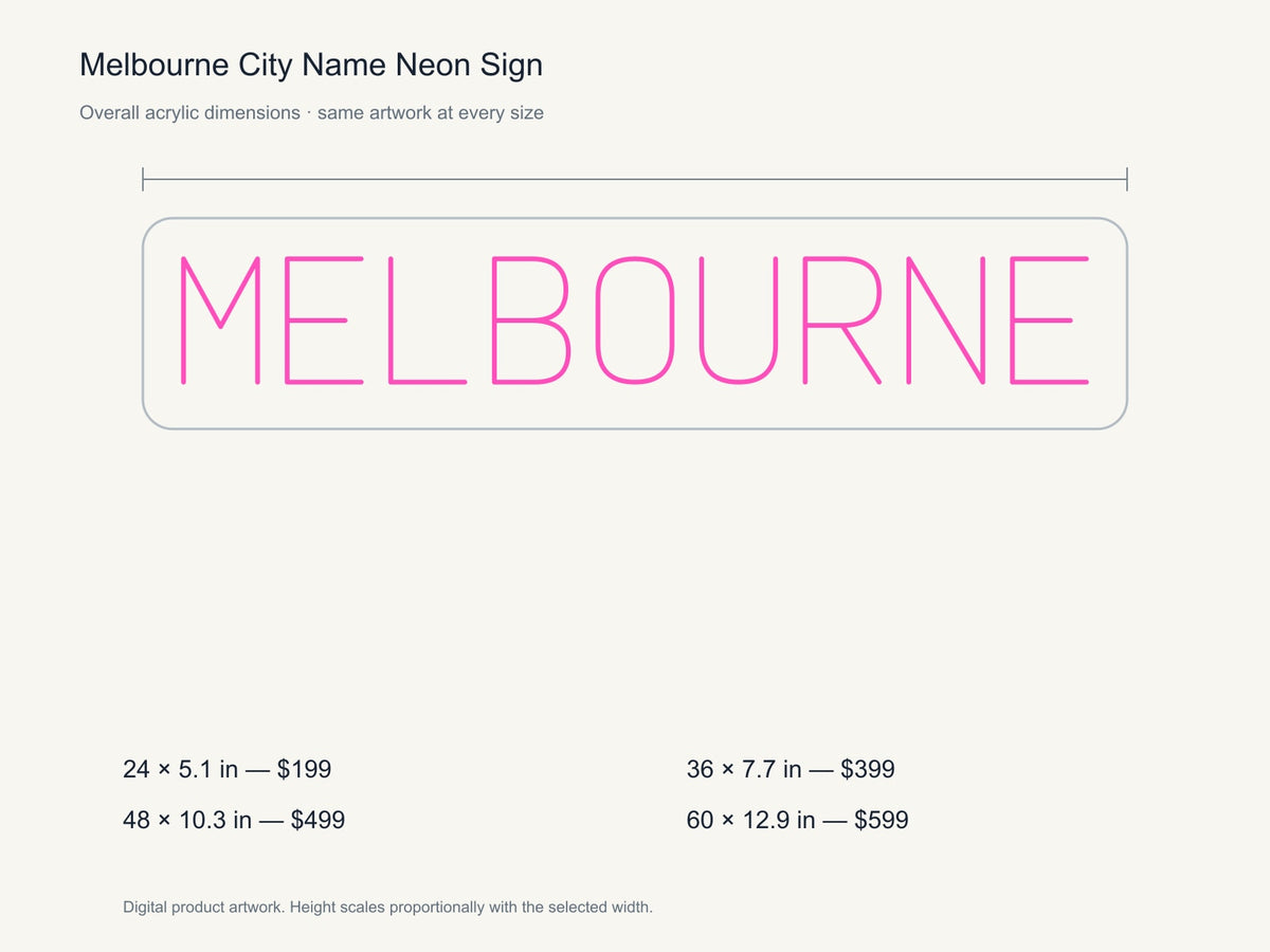 Melbourne City Name Neon Sign size guide with overall dimensions for all four widths