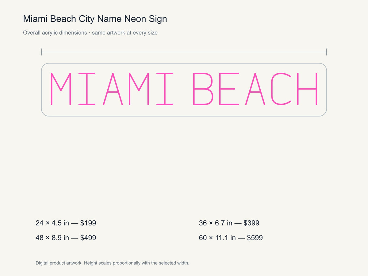 Miami Beach City Name Neon Sign size guide with overall dimensions for all four widths