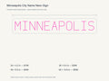 Minneapolis City Name Neon Sign size guide with overall dimensions for all four widths