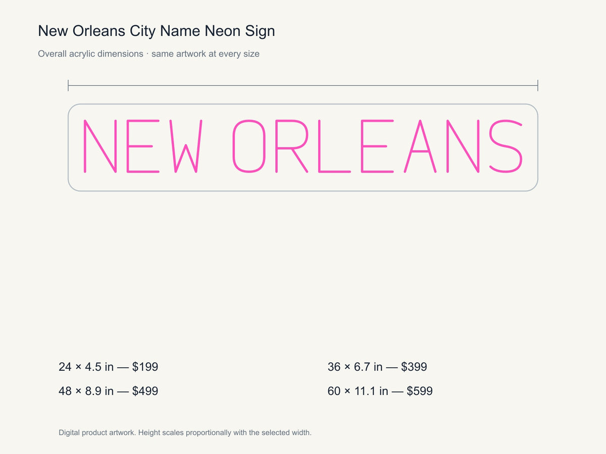 New Orleans City Name Neon Sign size guide with overall dimensions for all four widths