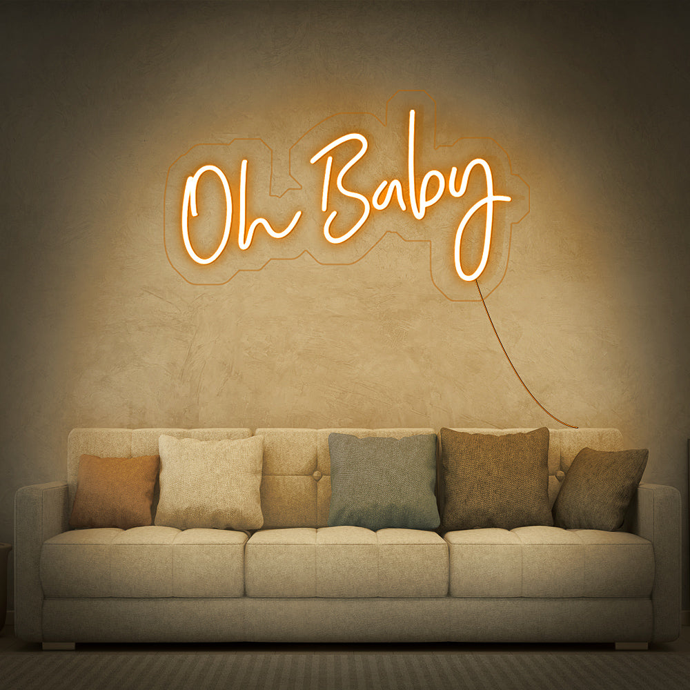 “Oh baby” Neon