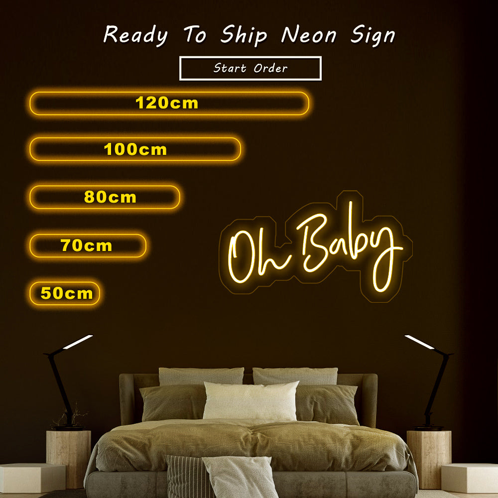 “Oh baby” Neon