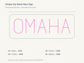 Omaha City Name Neon Sign size guide with overall dimensions for all four widths