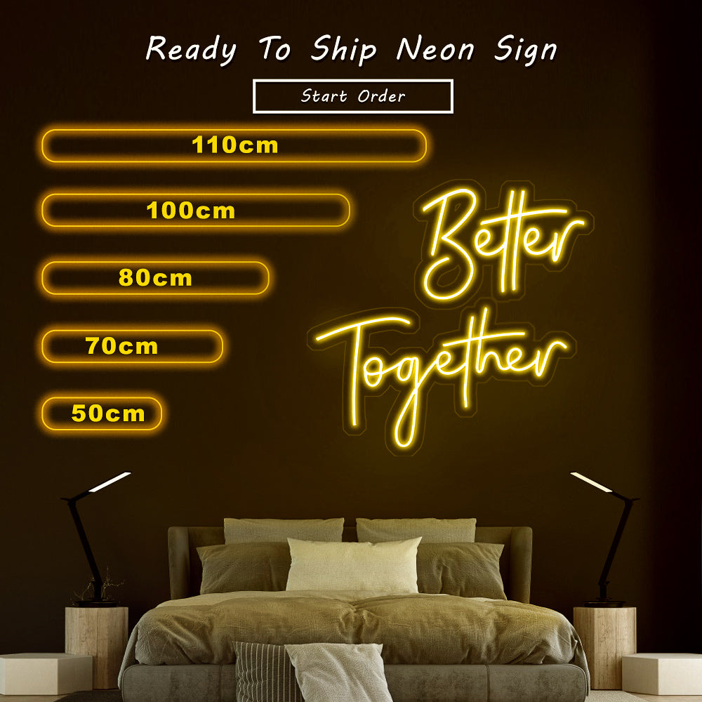 “Better Together 3” Neon Sign