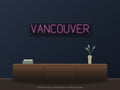 Vancouver City Name Neon Sign shown above a walnut console in a styled room mockup