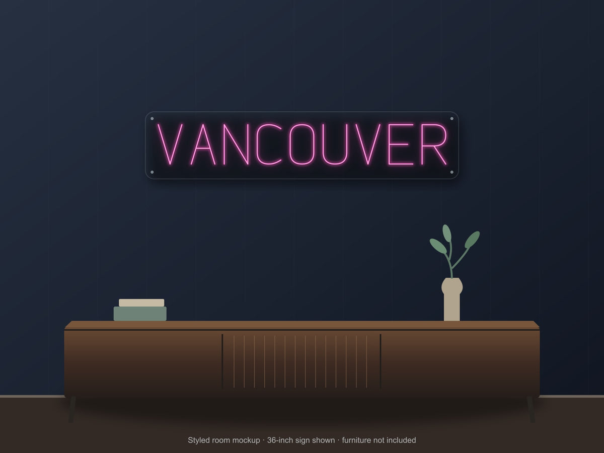 Vancouver City Name Neon Sign shown above a walnut console in a styled room mockup