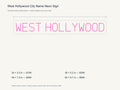 West Hollywood City Name Neon Sign size guide with overall dimensions for all four widths