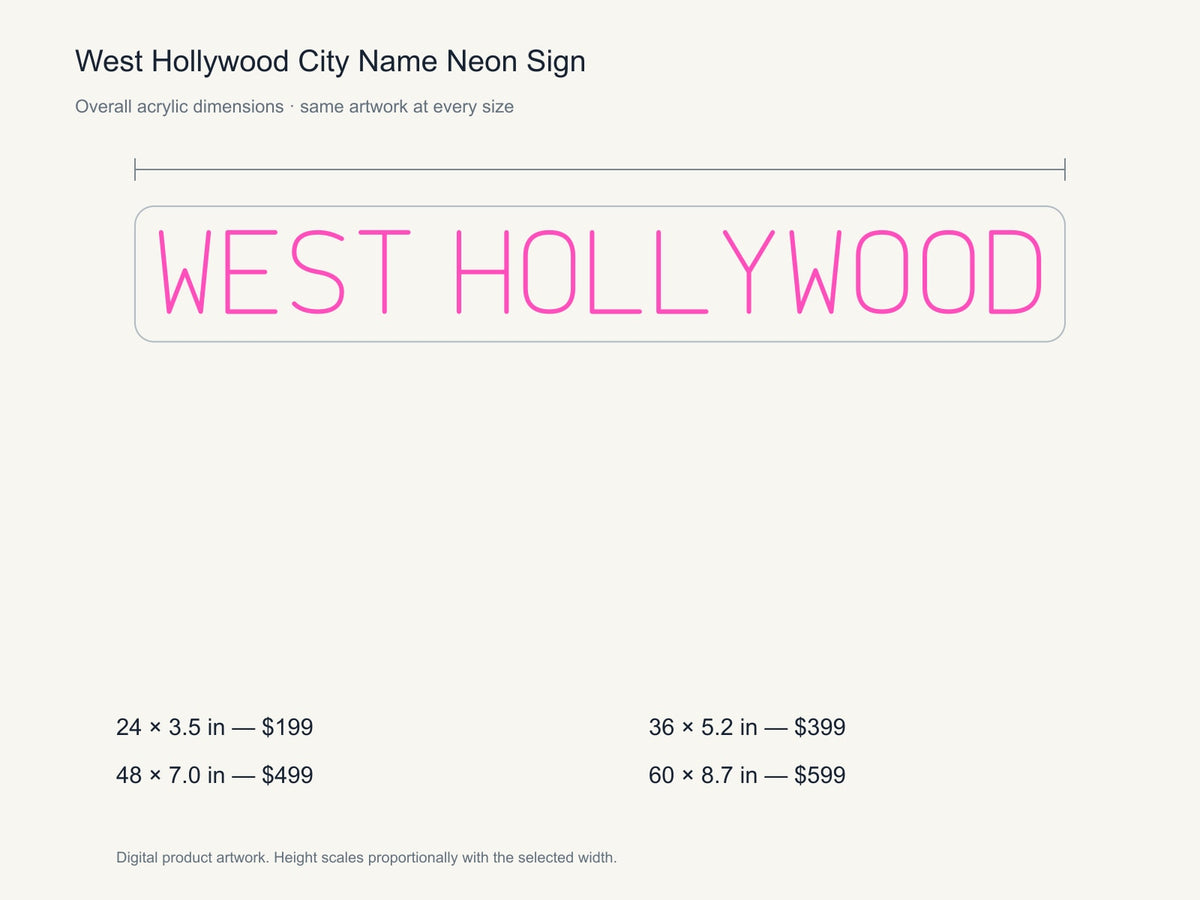 West Hollywood City Name Neon Sign size guide with overall dimensions for all four widths
